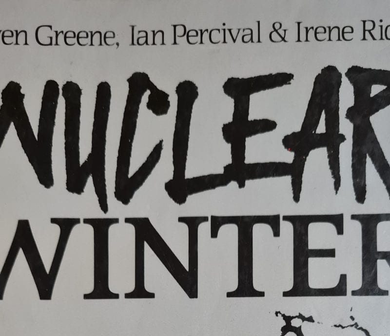 Nuclear Winter: Climate Book by Owen Greene, Year 1985.