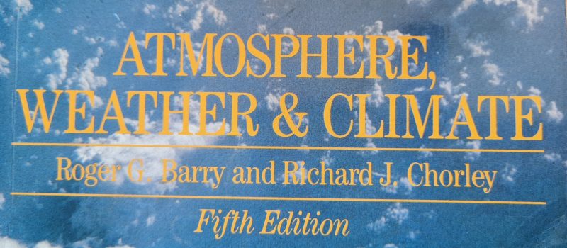 Cover of the book titled "Climate Book: atmosphere, weather & climate" by Roger G. Barry and Richard J. Chorley, fifth edition, with a cloudy blue background.