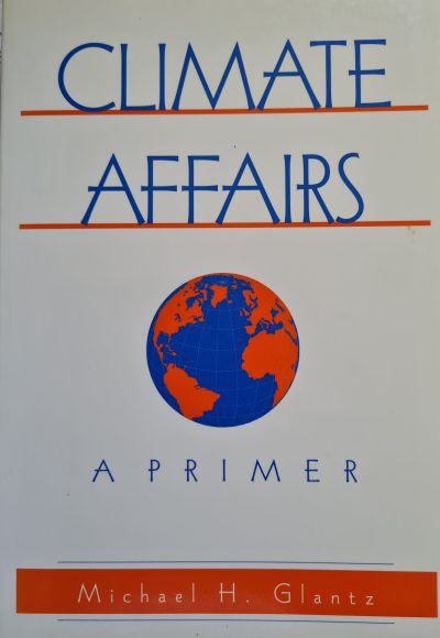 Book cover of the 2003 Climate Book "Climate Affairs: A Primer" by Michael H. Glantz, featuring a red and blue globe illustration at the center.