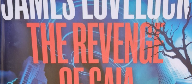 Book cover of "The Revenge of Gaia," a 2006 Climate Book by James Lovelock, featuring bold red and white text over a blue background with buildings and a silhouette of a tree. A Book of the Year nominee.