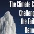 A large iceberg against a dark sky with the text, "The Climate Change Challenge and the Failure of Democracy," displayed on the right—nominated for Climate Book of the Year, 2007.