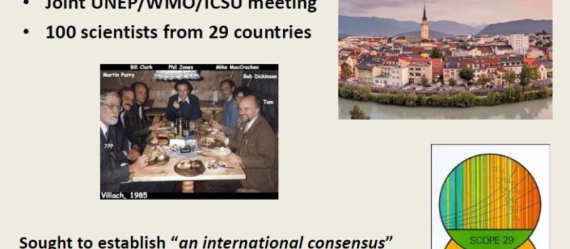 Slide summarizing the 1985 Villach Conference, showcasing a city photo, group photo of scientists, and a diagram about climate change and greenhouse gases—highlighting early progress in addressing the Climate Issue and landmark climate achievements.