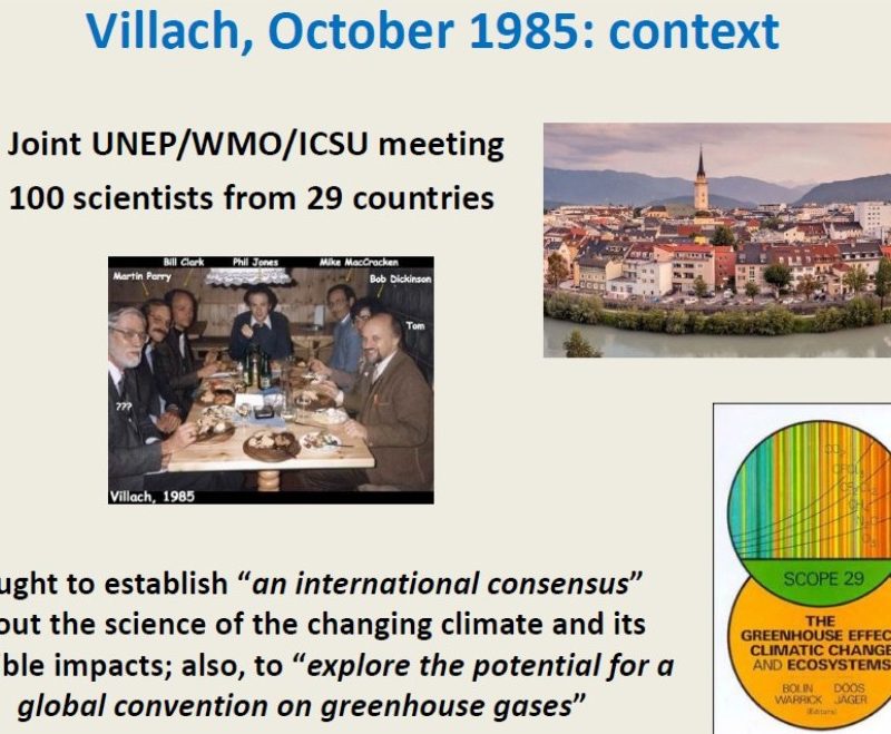 Slide summarizing the 1985 Villach Conference, showcasing a city photo, group photo of scientists, and a diagram about climate change and greenhouse gases—highlighting early progress in addressing the Climate Issue and landmark climate achievements.