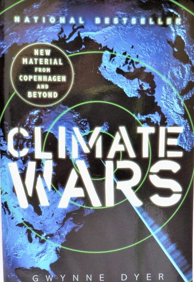 Book cover of the 2008 Climate Book "Climate Wars" by Gwynne Dyer, featuring a blue-toned map of the Earth with green radar lines and a badge stating new material from Copenhagen and beyond.